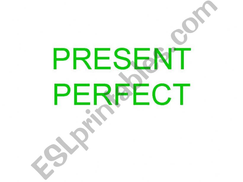 Present Perfect powerpoint