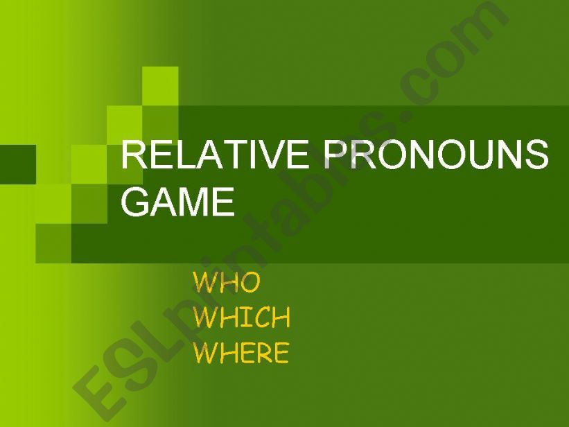 Relative Pronouns Game powerpoint