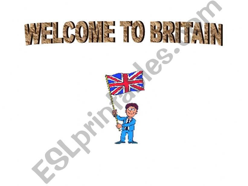 WELCOME TO BRITAIN powerpoint
