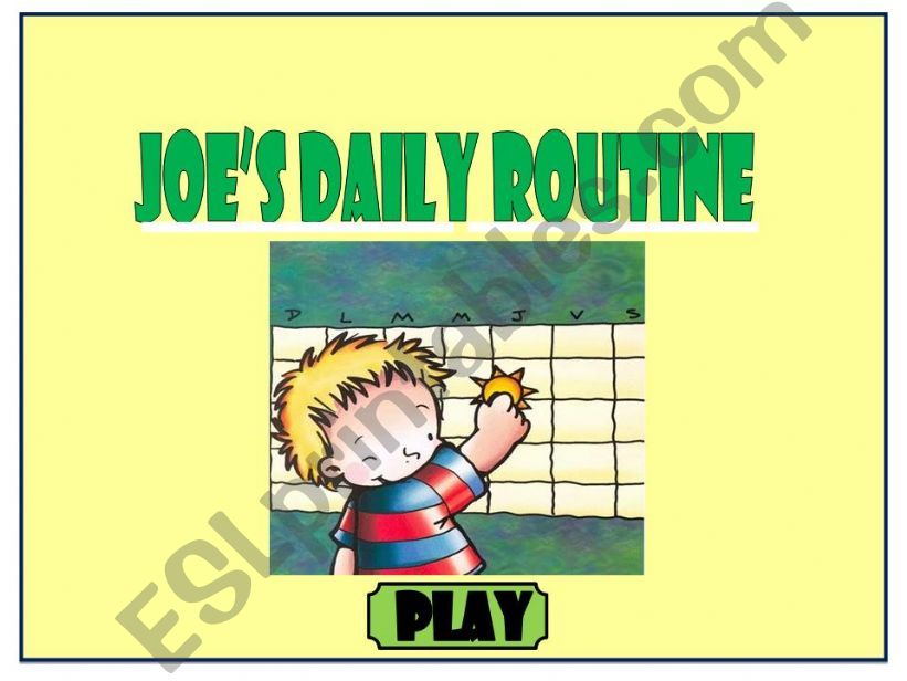 JOES ROUTINE - GAME powerpoint