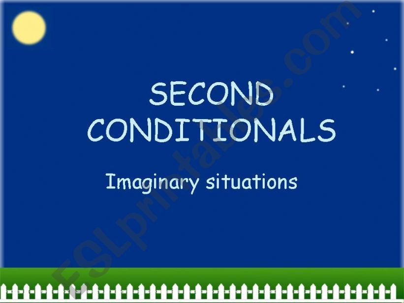 Second Conditionals powerpoint