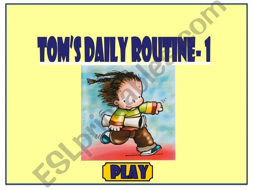 TOMS ROUTINE -GAME (1) powerpoint