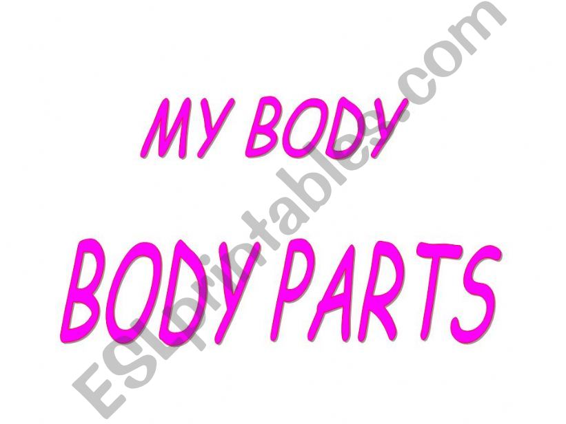 my body  1 powerpoint