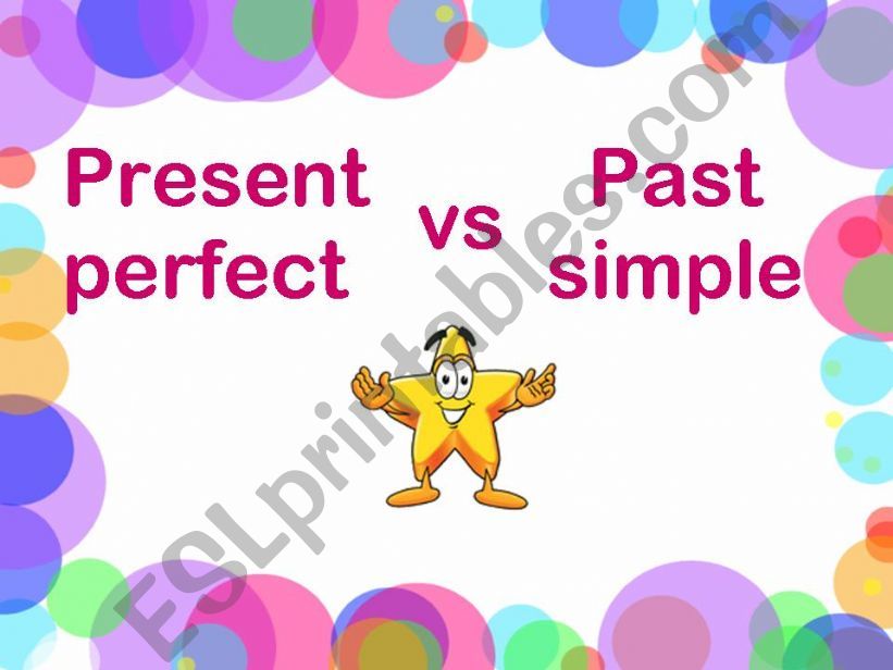 Present perfect vs Past Simple