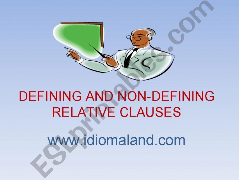 Defining and non-defining relative clauses