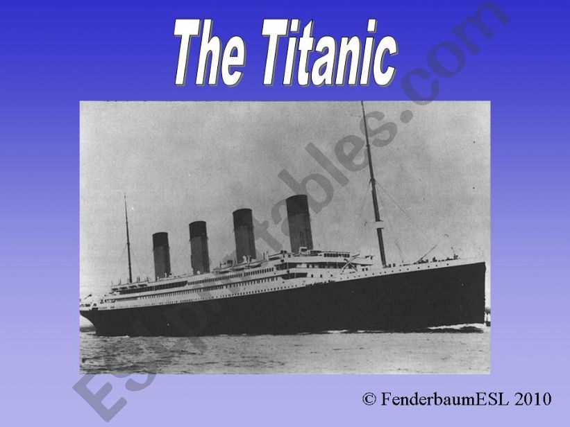 The Titanic (Story & Vocabulary Game)