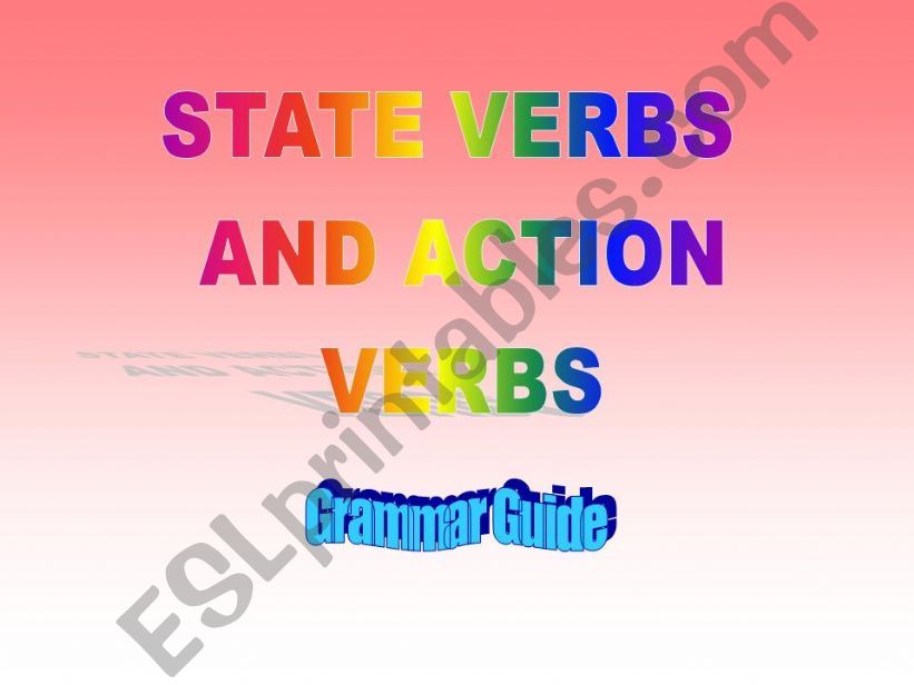 State verbs and action verbs grammar guide 
