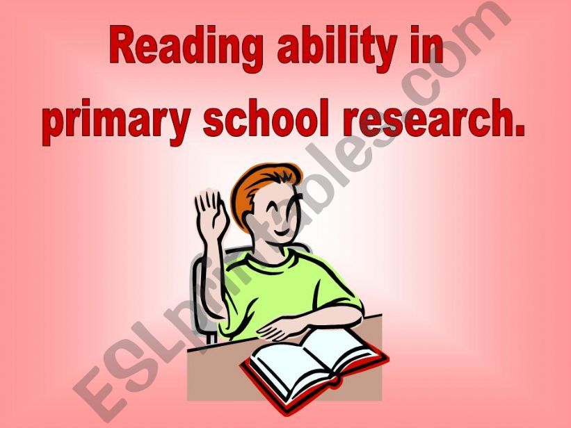 Reading ability in primary school research