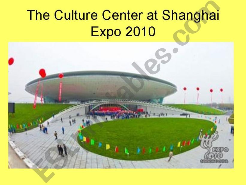 Shanghai Expo Cloze Activity Part 4