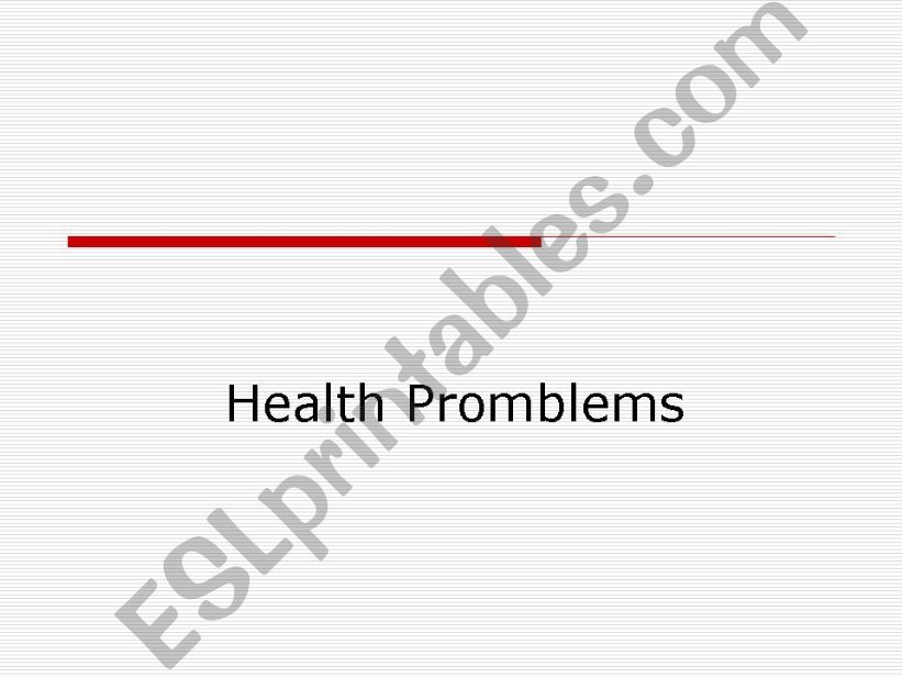 Health problems powerpoint