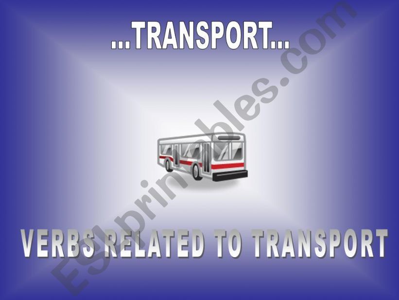 transport verbs powerpoint