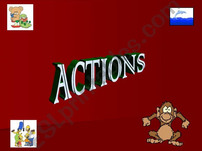 ACTIONS ( 40 pictures  ) powerpoint