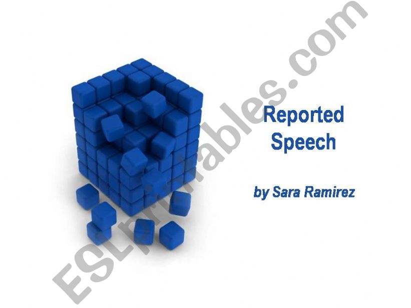Reported Speech and reporting verbs