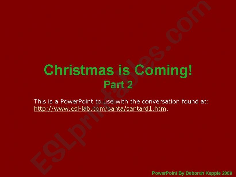 Christmas is Coming Powerpoint Part 2 of 3
