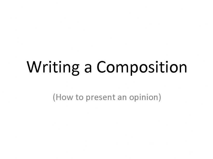 Writing a composition powerpoint