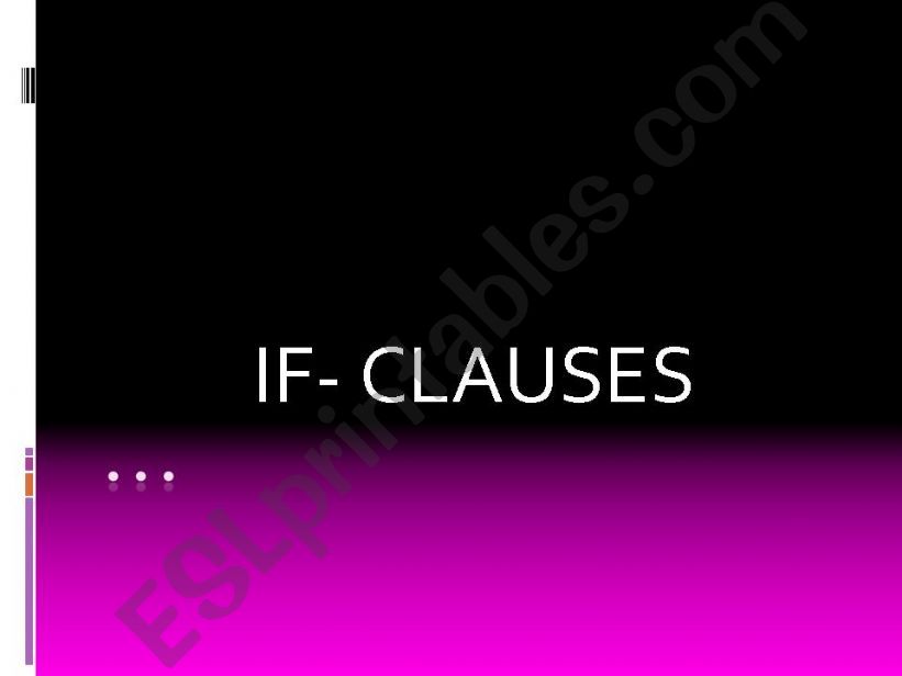 If-clauses type O and I powerpoint