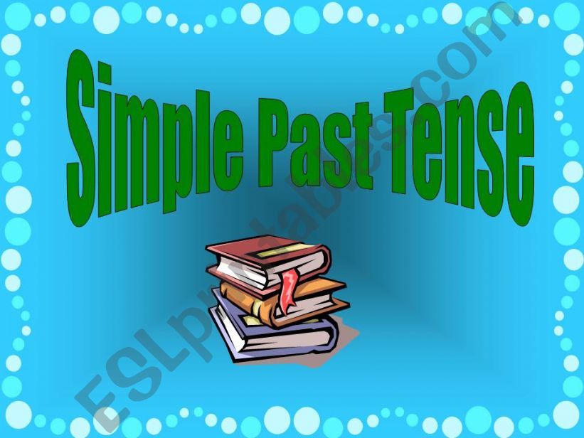 Past Simple presentation powerpoint