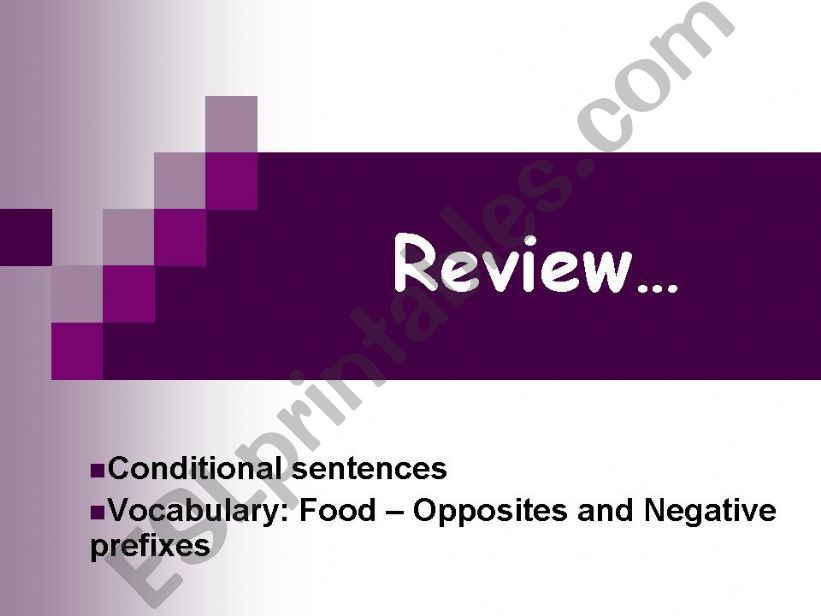 Conditional sentences and vocabulary review