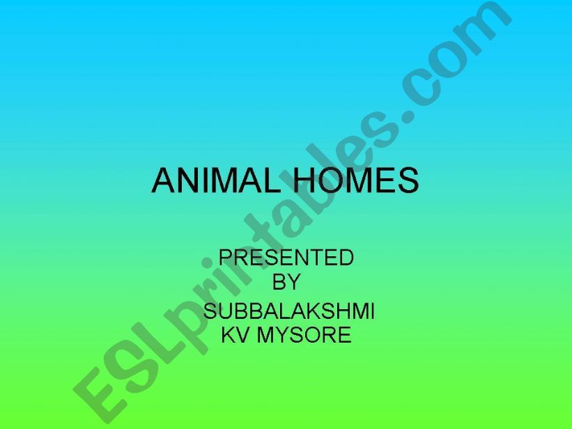ANIMAL HOMES powerpoint
