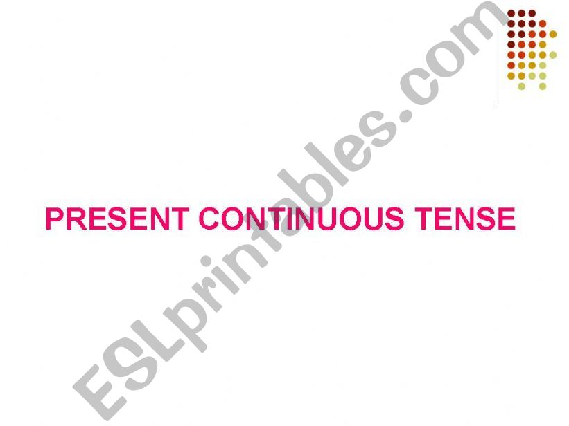 Present Continuous Tense powerpoint