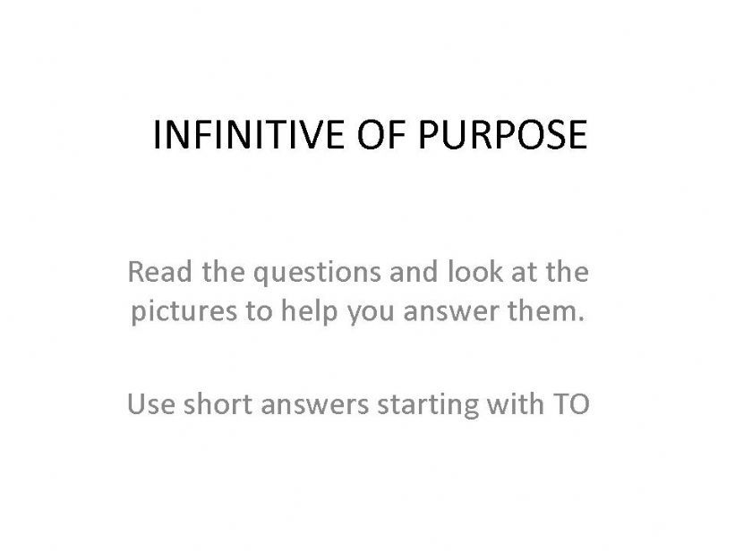 Infinitive of purpose powerpoint
