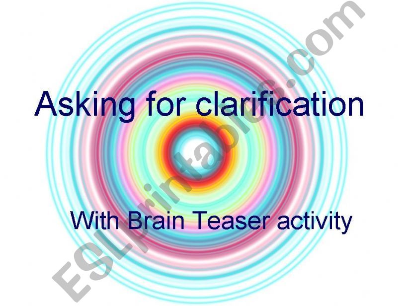practice asking for clarification with brain teaser activity