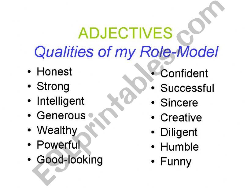 Adjectives: Qualities of my Role-model