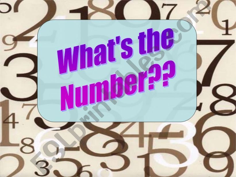 Whats the Number?!?  Fun Pronunciation Game