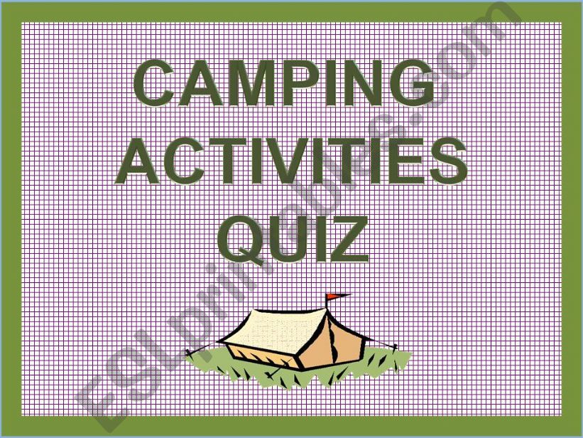 CAMPING ACTIVITIES QUIZ powerpoint