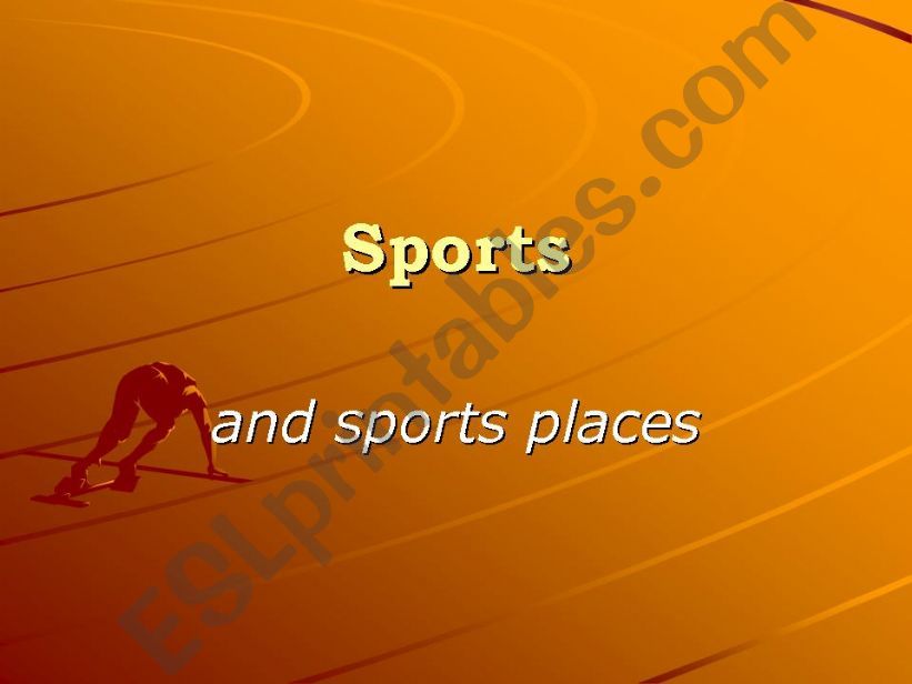 Sports and sports places powerpoint