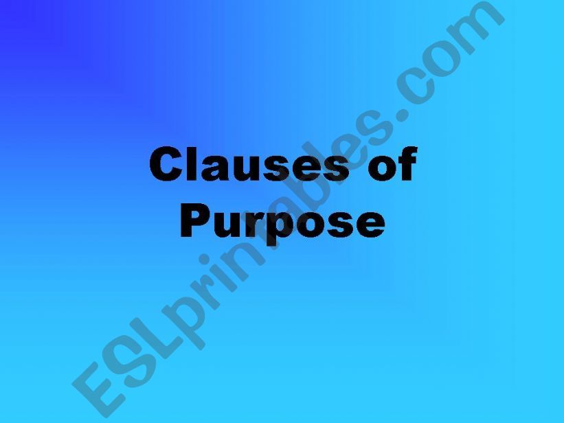 clauses of purpose powerpoint