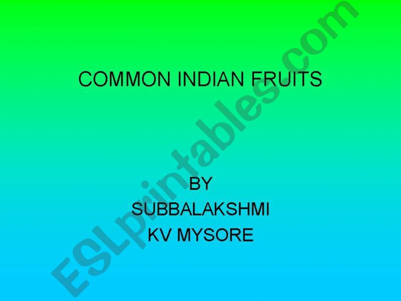 COMMON INDIAN FRUITS powerpoint