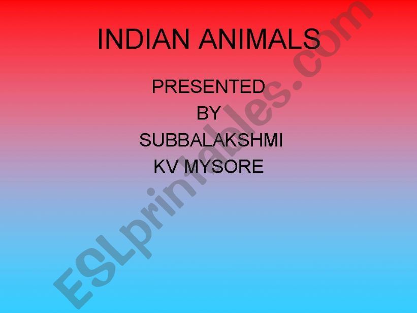 INDIAN ANIMALS powerpoint