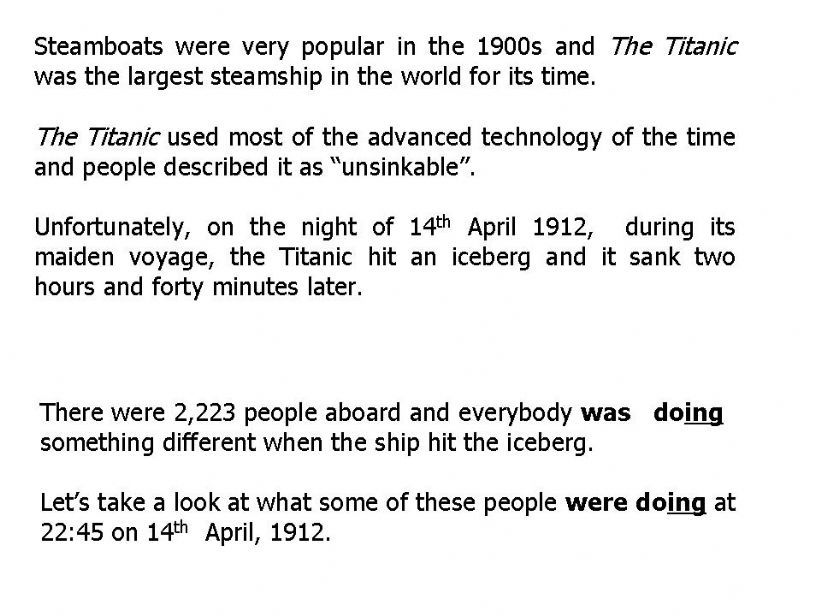 Past Progressive on the story of Titanic