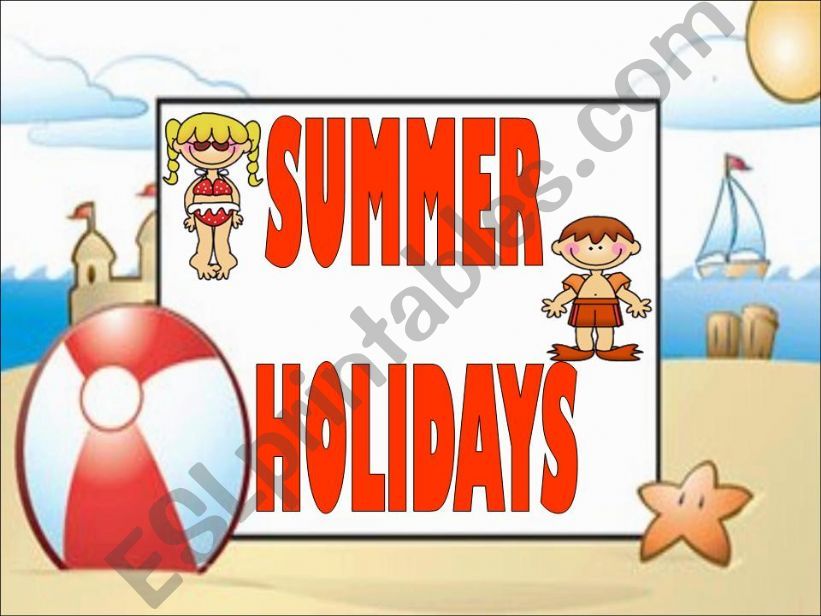 Summer Holidays (Flashcards or Presentation) - 1st Set