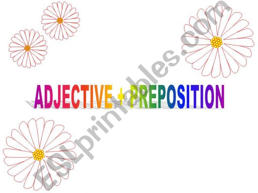 Adjective + Preposition powerpoint