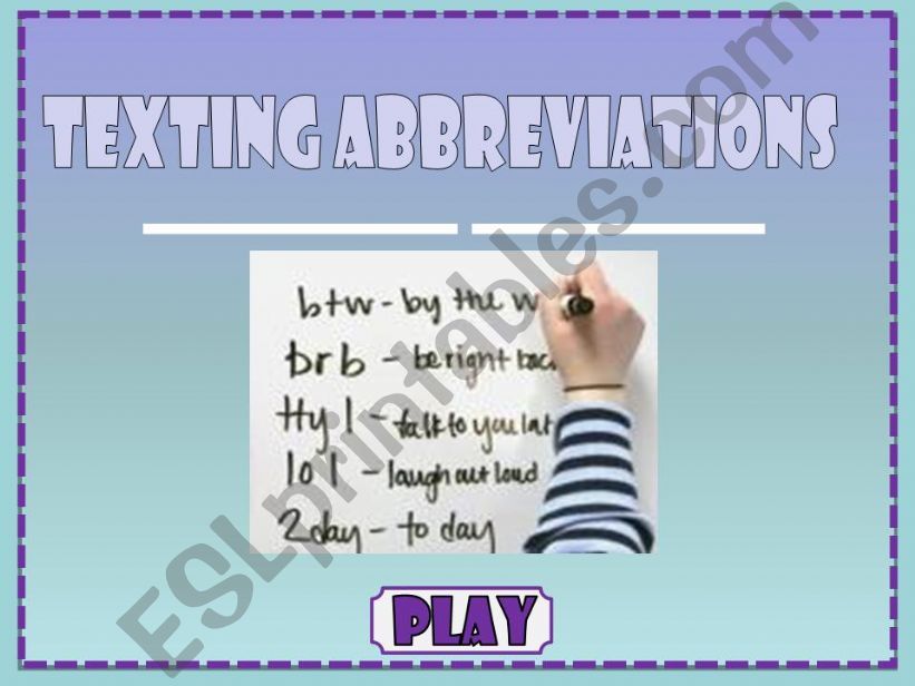 Texting Abbreviations (1/2) powerpoint