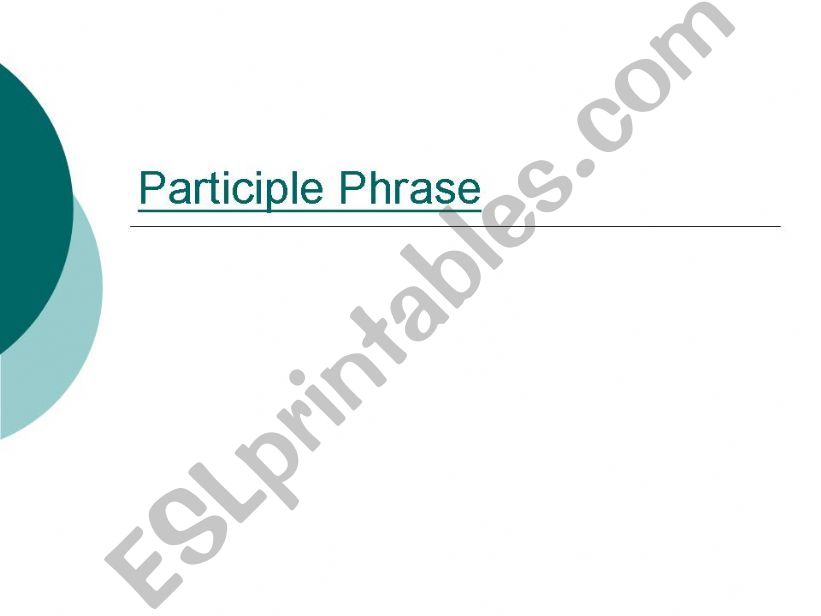 Participle Phrase powerpoint