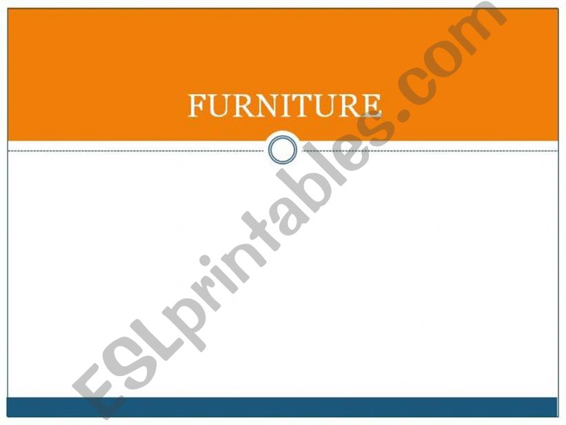 House and Furniture (Adjectives, There is/There are and Possesive s revision!)