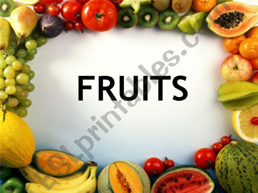 FRUITS powerpoint