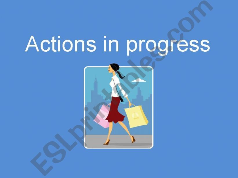 Action in progress1 powerpoint