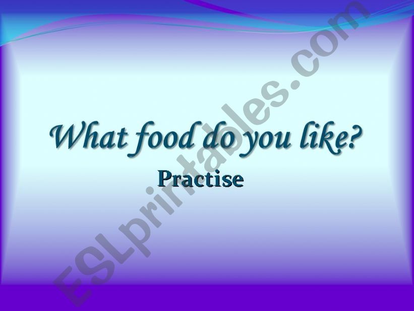 What food do you like? powerpoint