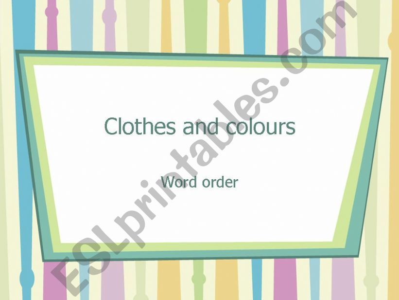 Clothes and colours powerpoint
