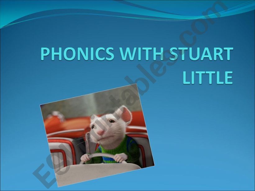 PHONICS WITH STUART LITTLE powerpoint