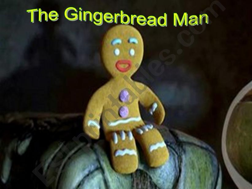 The gingerbread man story powerpoint