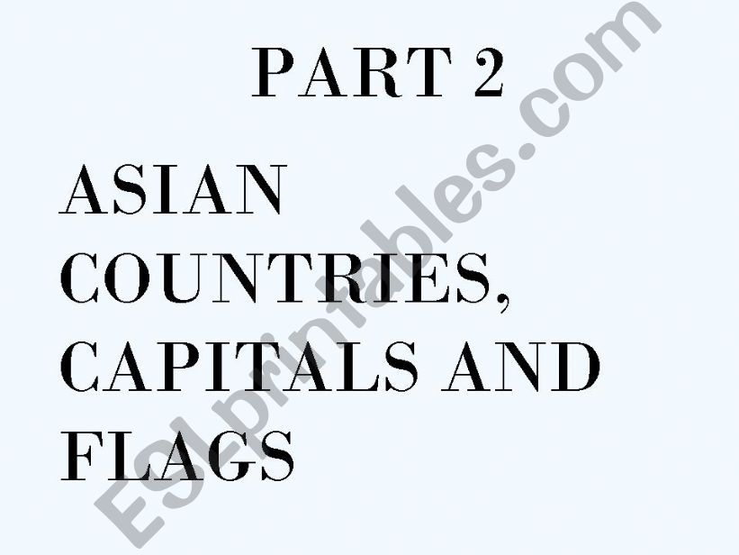 Asian Countries .ppt (Part 2) powerpoint