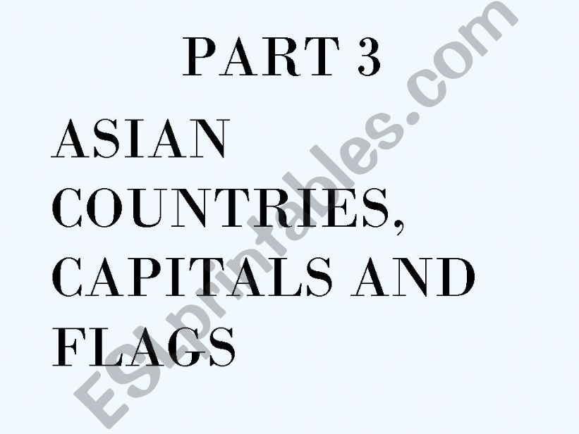 Asian Countries. ppt (Part 3) powerpoint
