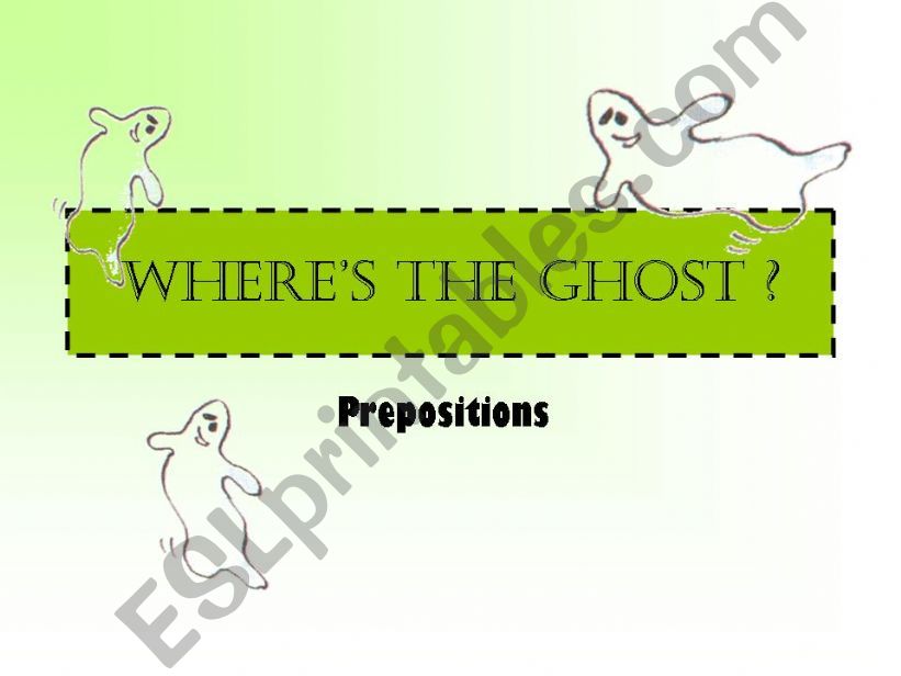 Wheres the ghost? powerpoint