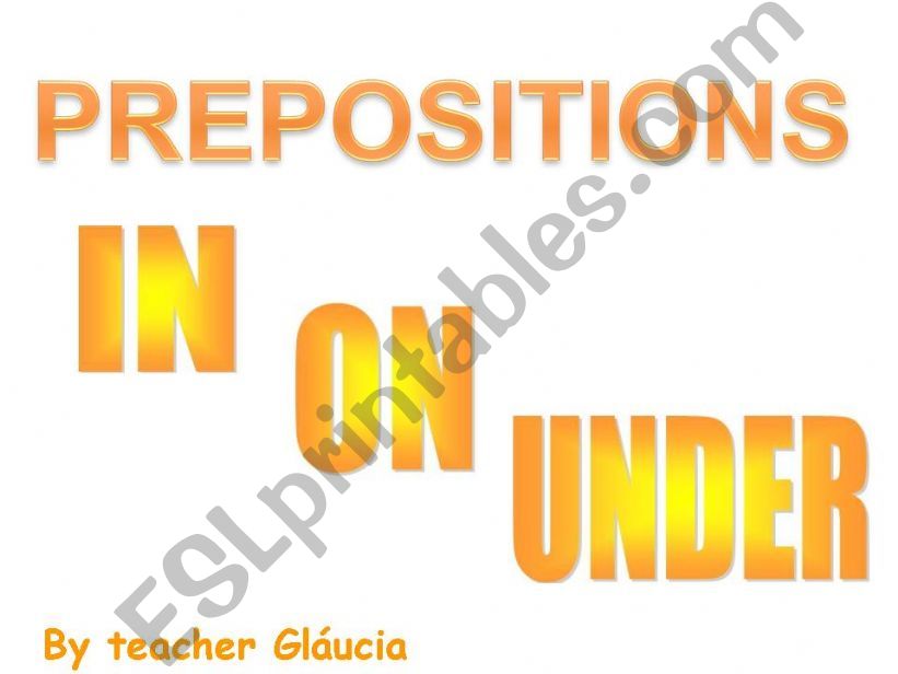Prepositions In, On, Under powerpoint