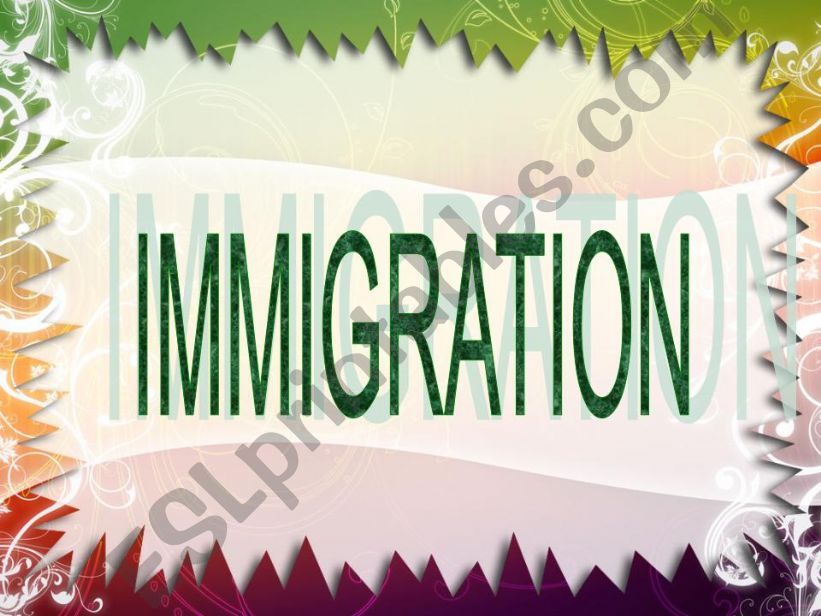 IMMIGRATION powerpoint